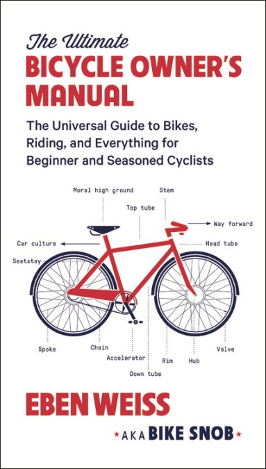 The Ultimate Bicycle Owner's Manual