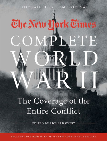 The New York Times Complete World War II