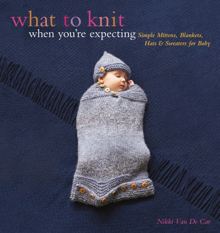 What to Knit When You’re Expecting
