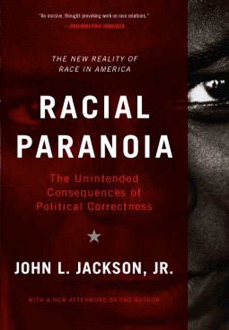 Racial Paranoia
