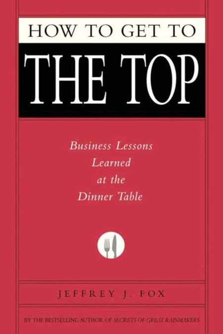 How to Get to the Top