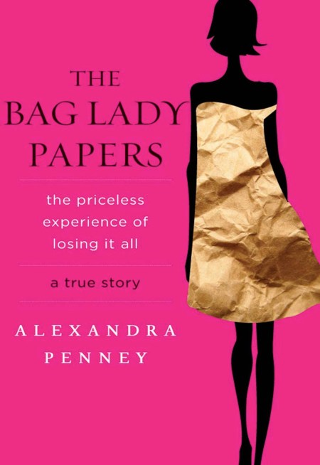 The Bag Lady Papers