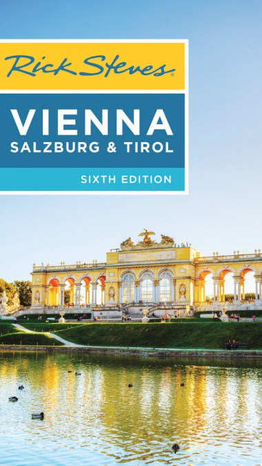 Rick Steves Vienna, Salzburg & Tirol