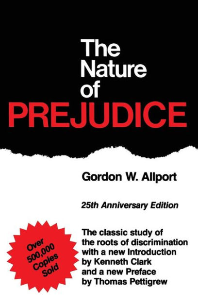 The Nature Of Prejudice
