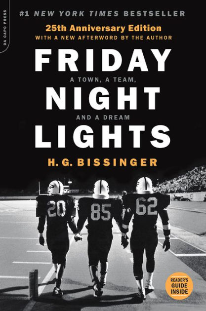 Friday Night Lights by H.G. Bissinger