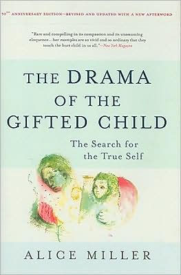 The Drama of the Gifted Child