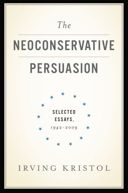 The Neoconservative Persuasion