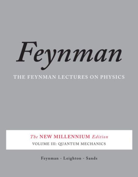 The Feynman Lectures on Physics, Vol. III