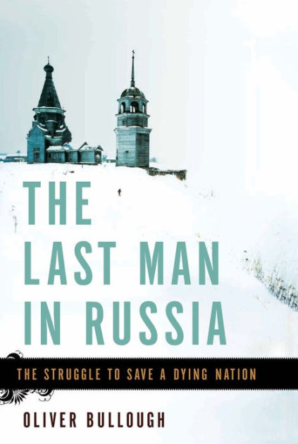 The Last Man in Russia
