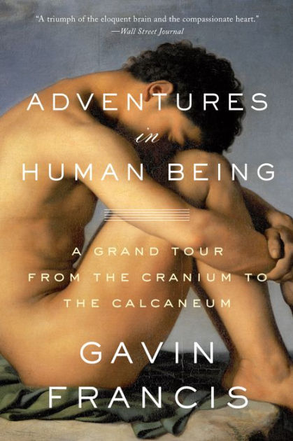 Adventures in Human Being