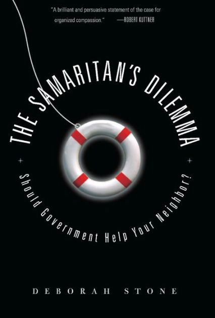 The Samaritan's Dilemma