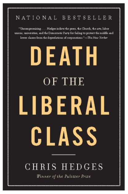 Death of the Liberal Class