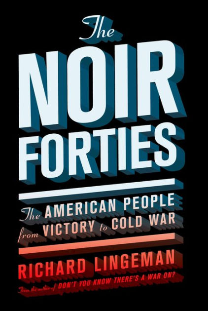 The Noir Forties