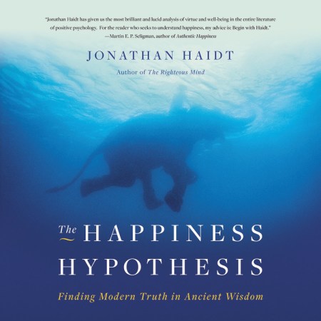 The Happiness Hypothesis