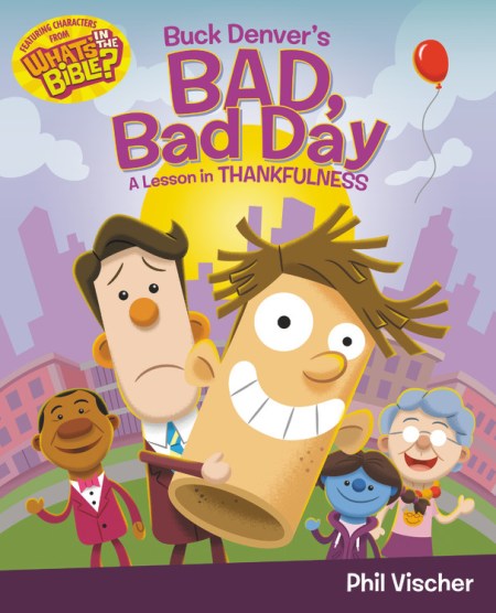 Buck Denver’s Bad, Bad Day