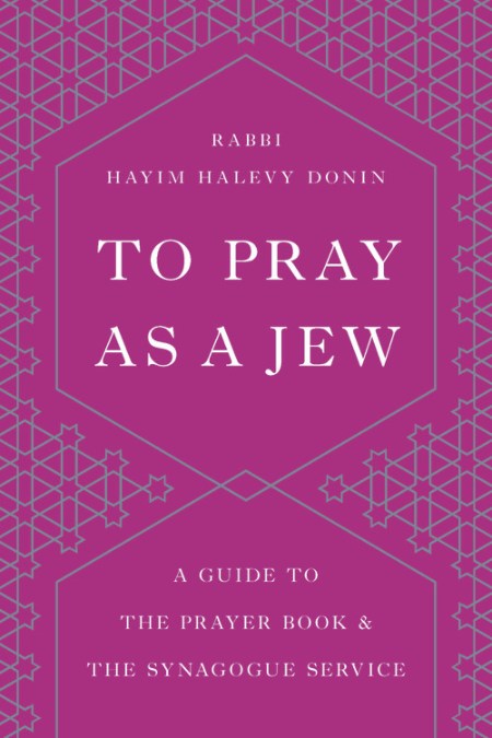To Pray as a Jew