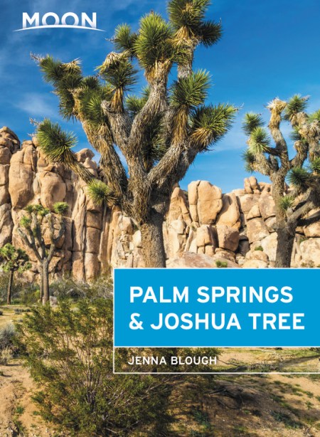 Moon Palm Springs & Joshua Tree