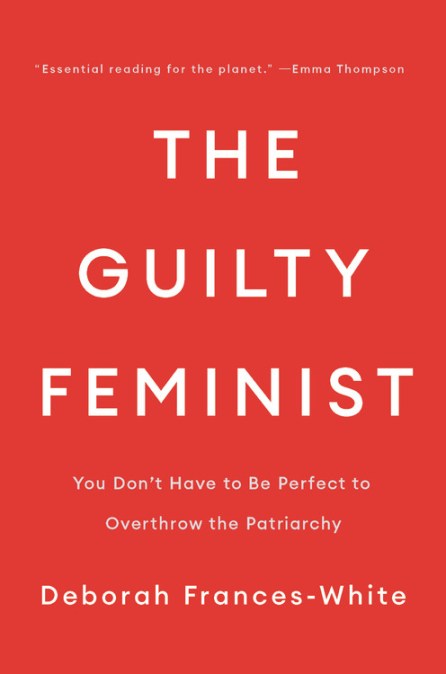 The Guilty Feminist
