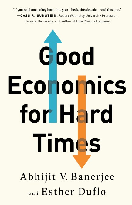 Good Economics for Hard Times