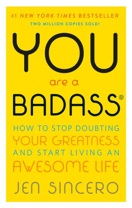 You Are a Badass®