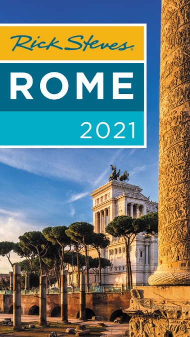 Rick Steves Rome 2021
