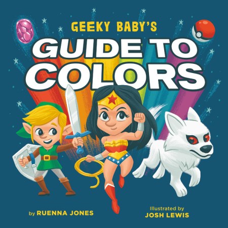 Geeky Baby's Guide to Colors