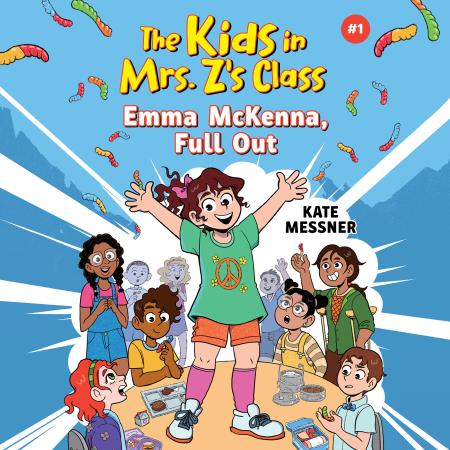 The Kids in Mrs. Z’s Class: Emma McKenna, Full Out