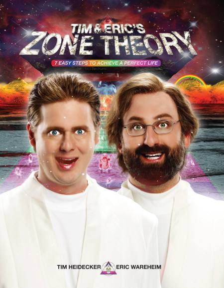 Tim and Eric’s Zone Theory