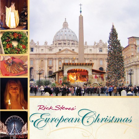 Rick Steves' European Christmas