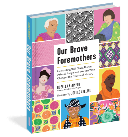 Our Brave Foremothers