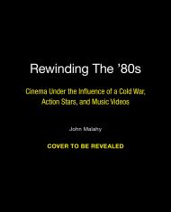 Rewinding The ’80s