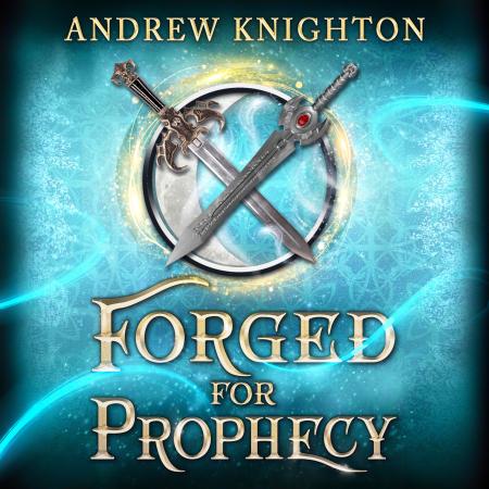 Forged for Prophecy