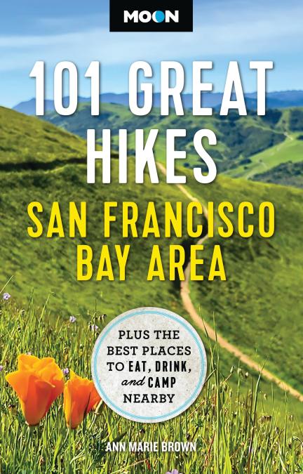 Moon 101 Great Hikes San Francisco Bay Area