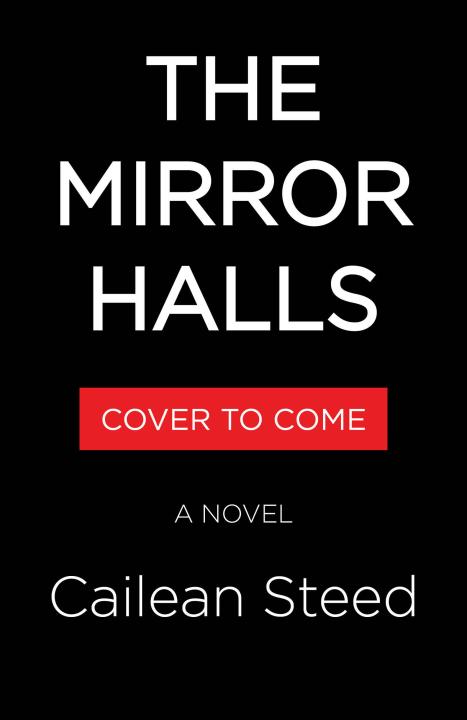 The Mirror Halls