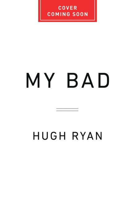 My Bad