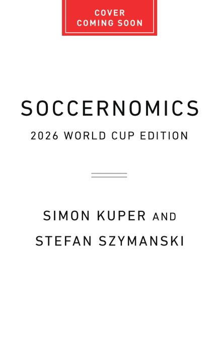 Soccernomics (2026 World Cup Edition)