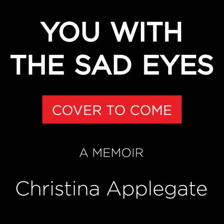 You with the Sad Eyes