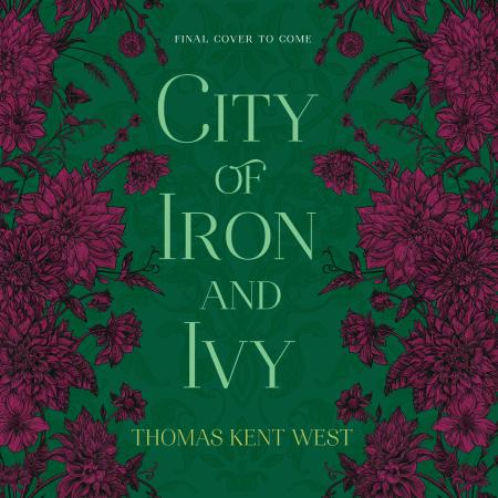 City of Iron and Ivy